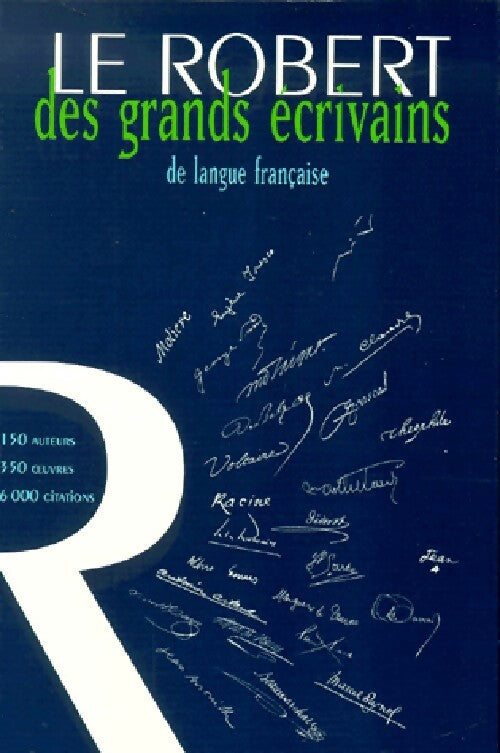 Le mini-Robert des grands écrivains - Collectif - Le Robert et Collins GF - Livre