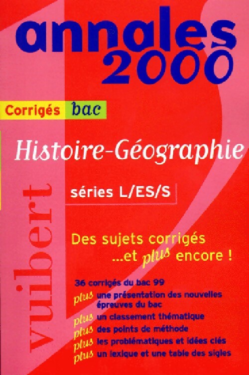 Annales 2000 Histoire-Géographie séries L/ES/S - Guillaume Dumont ; Roger Revuz -  Annales GF - Livre