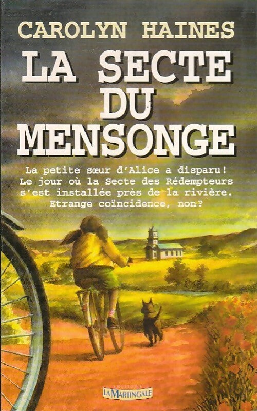 La secte du mensonge - Carolyn Haines - Martingale GF - Livre
