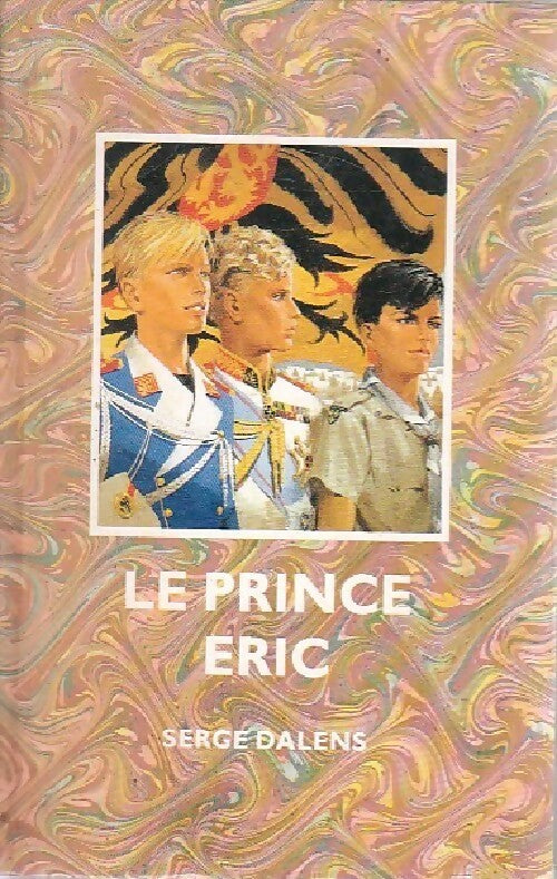 Le prince Eric Tome II : Le prince Eric - Serge Dalens -  Safari-Signe de piste - Livre