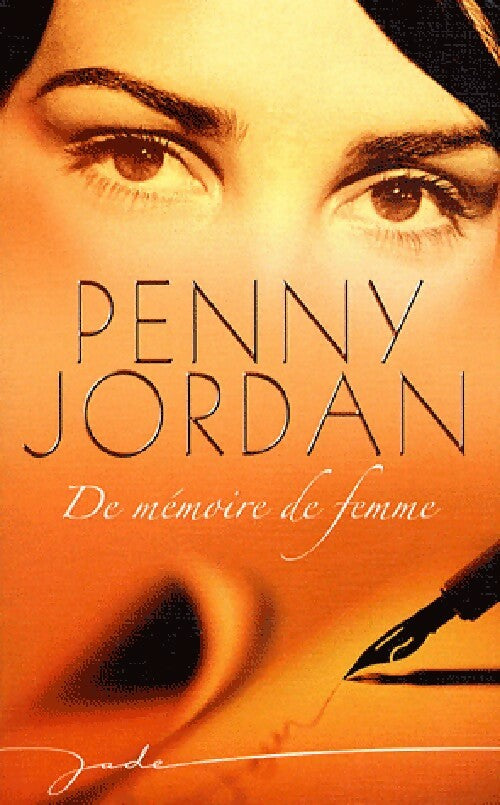De mémoire de femme - Penny Jordan - Jade - Livre