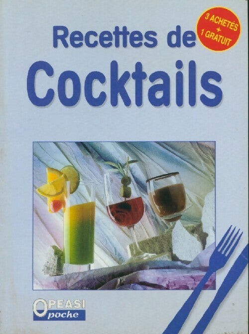 Recettes de cocktails - Collectif -  Opeasi poche - Livre