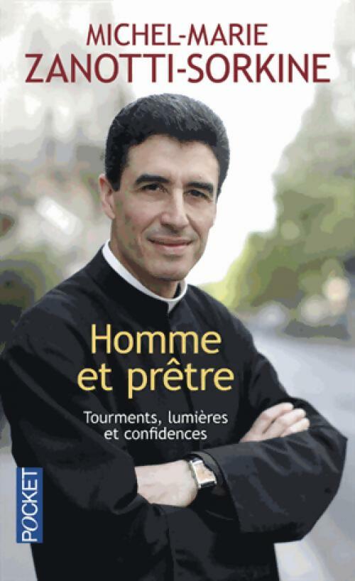 Homme et prêtre - Michel-Marie Zanotti-Sorkine - Pocket - Livre