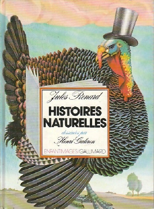 Histoires naturelles - Jules Renard - Enfantimages - Livre