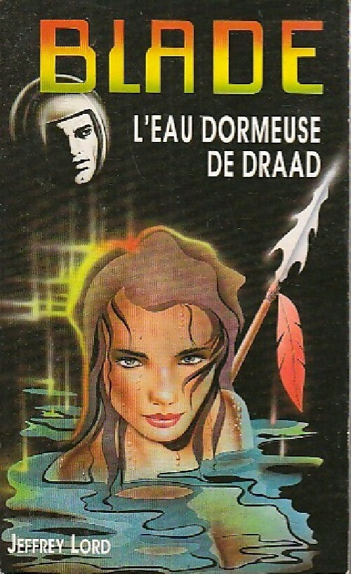 L'eau dormeuse de Draad - Jeffrey Lord - Blade - Livre