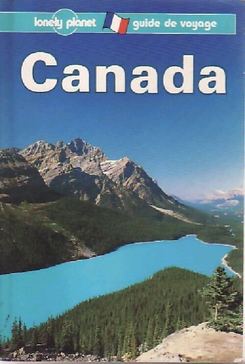 Canada - Mark Lightbody ; Tom Smallman - Guide de voyage - Livre