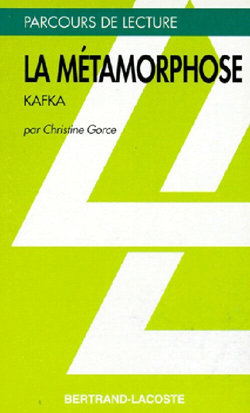 La métamorphose - Franz Kafka - Parcours de Lecture - Livre