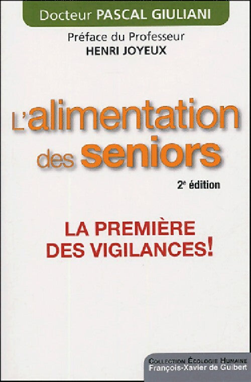 L'alimentation des seniors - Pascal Giuliani - Ecologie humaine - Livre