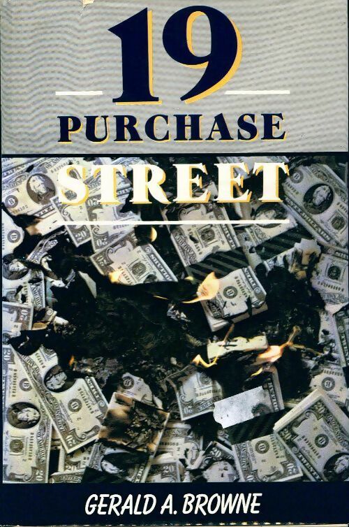 19 Purchase Street - Gerald A. Browne - France Loisirs GF - Livre