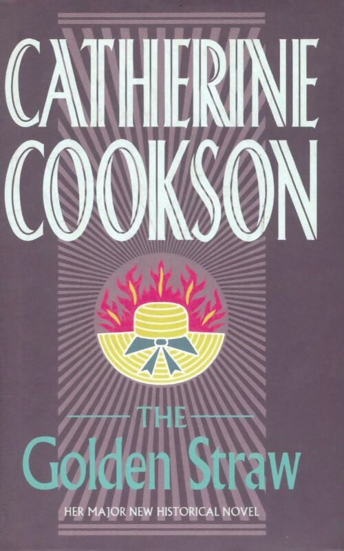 The golden straw - Catherine Cookson - Corgi books - Livre