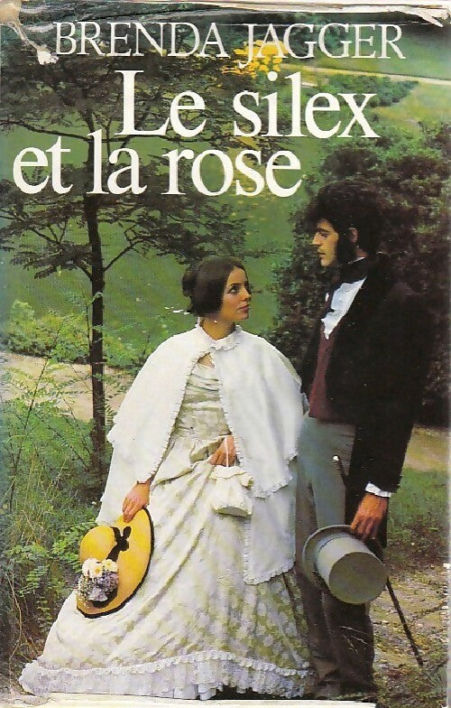 Le silex et la rose - Brenda Jagger - France Loisirs GF - Livre