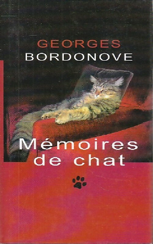 Mémoires de chat - Georges Bordonove - France Loisirs GF - Livre