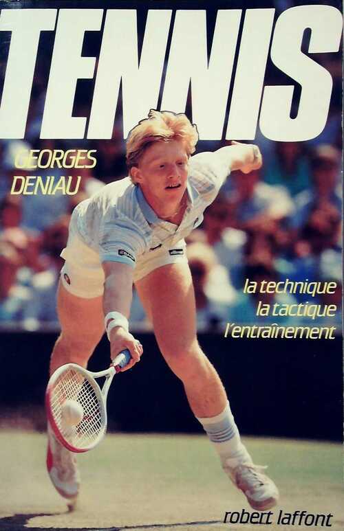 Tennis - Georges Deniau -  Sports pour tous - Livre