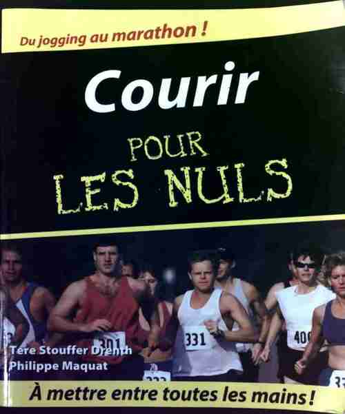 Courir pour les nuls - Tere Stouffer Drenth - Pour les nuls - Livre