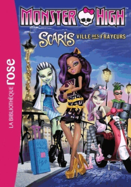 Monster High Tome IX : Scaris, ville des frayeurs - Inconnu - Bibliothèque rose (série actuelle) - Livre