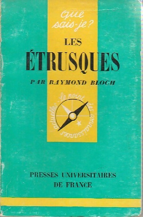 Les étrusques - Raymond Bloch - Que sais-je - Livre