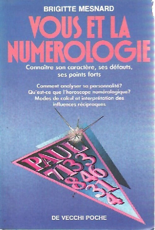 Vous et la numérologie - Brigitte Mesnard - De Vecchi poche - Livre