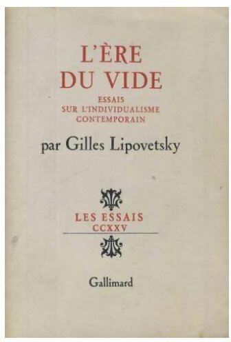 L'ère du vide - Gilles Lipovetsky - Gallimard GF - Livre