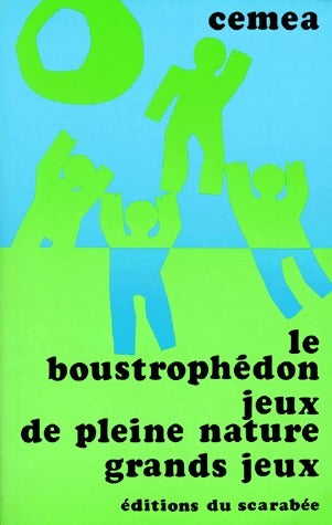 Le boustrophédon - Collectif - Scarabée GF - Livre