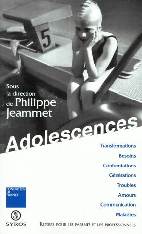 Adolescences. Repères pour les parents et les professionnels - Collectif - Syros GF - Livre