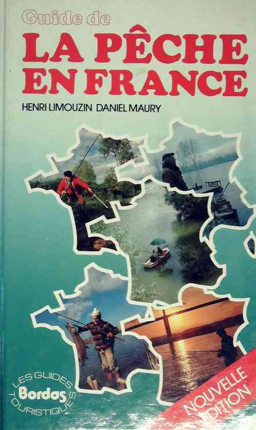 La pêche en France - Henri Limouzin -  Les guides touristiques - Livre