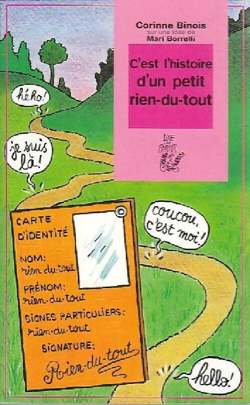 C'est l'histoire d'un petit rien-du-tou - Corinne Binois -  Lire c'est partir - Livre