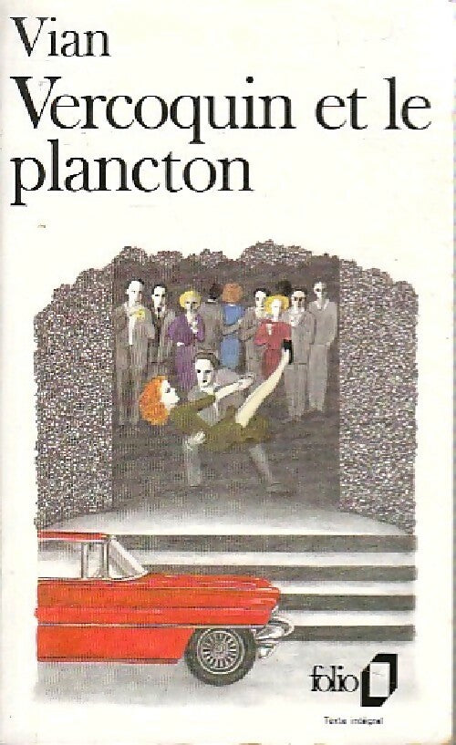 Vercoquin et le plancton - Boris Vian - Folio - Livre