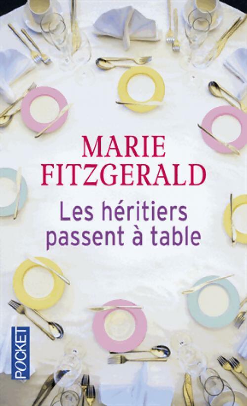 Les héritiers passent à table - Marie Fitzgerald -  Pocket - Livre