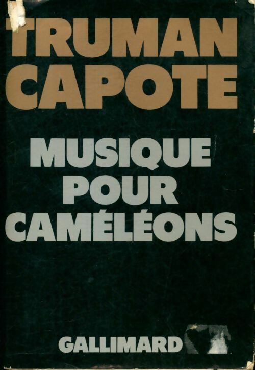 Musique pour caméléons - Truman Capote - Du monde entier - Livre