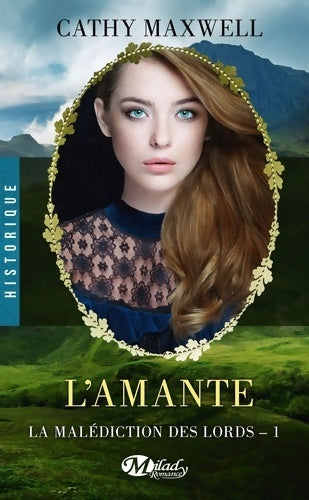 La malédiction des lords Tome I : L'amante - Cathy Maxwell - Milady Romance - Livre