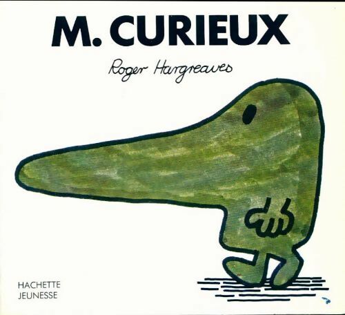 Monsieur Curieux - Roger Hargreaves - Bonhomme et les dames - Livre
