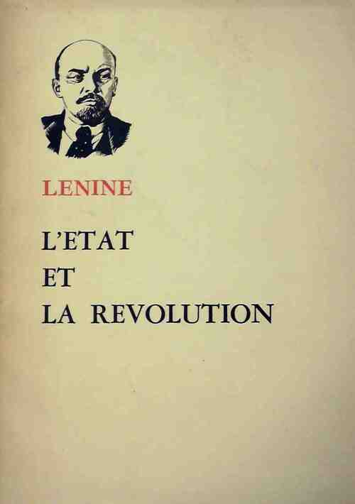 L'État et la révolution - Vladimir Illitch Lénine - Editions en langues étrangères - Livre