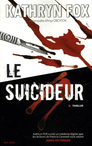 Le suicideur - Kathryn Fox - City GF - Livre