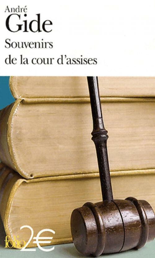 Souvenirs de la cour d'assises - André Gide - Folio - Livre