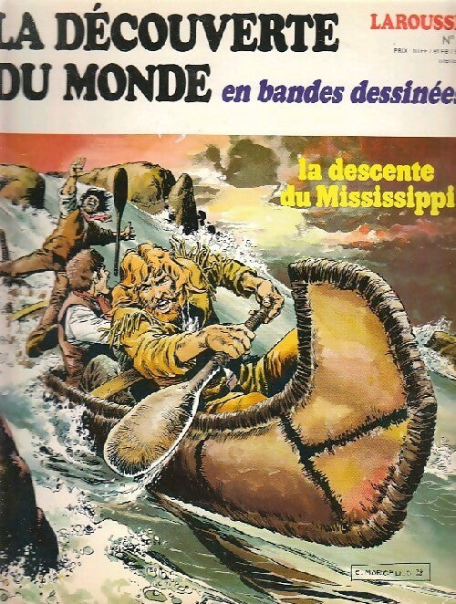 La descente du Mississippi - Pierre Castex - La découverte du monde - Livre