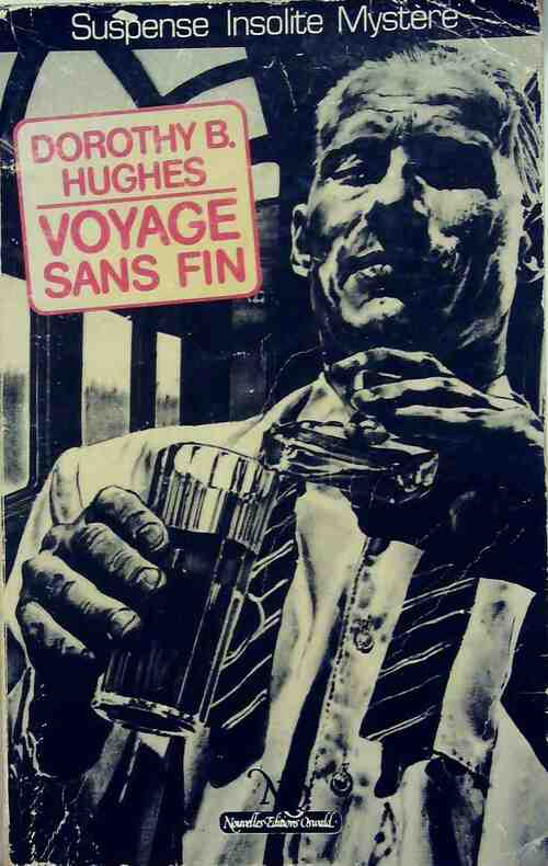 Voyage sans fin - Dorothy B. Hughes - Le miroir obscur - Livre