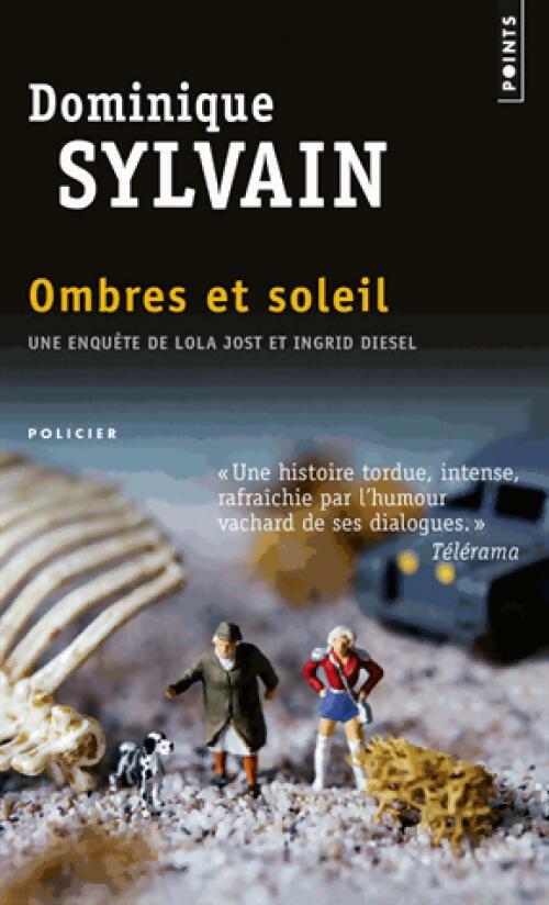 Ombres et soleil - Dominique Sylvain -  Points - Livre