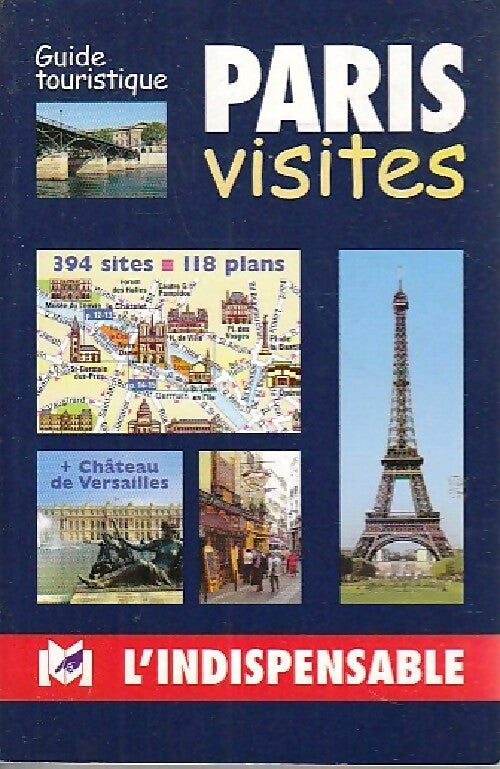 Paris visites - Collectif - Paris pratique - Livre
