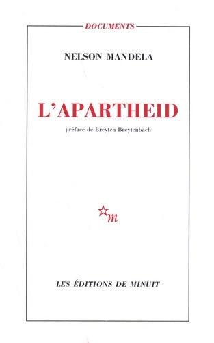 L'apartheid - Nelson Mandela - Documents - Livre