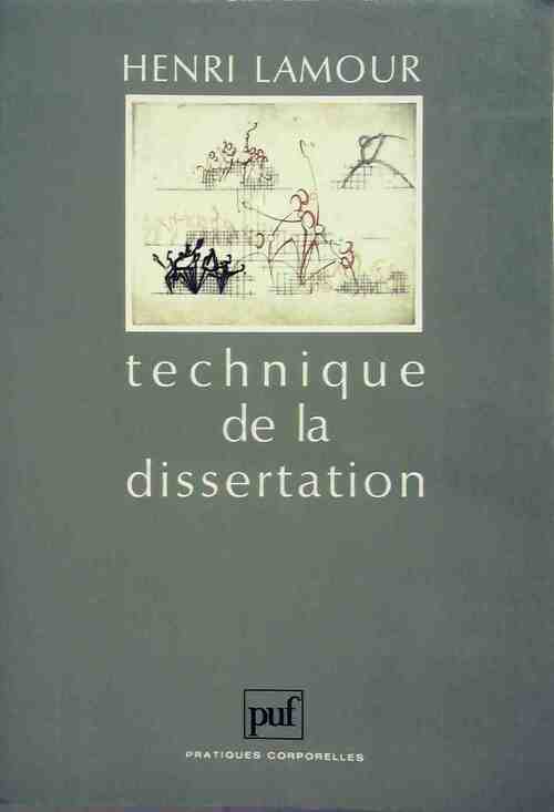 Technique de la dissertation - Henri Lamour - Pratiques corporelles - Livre