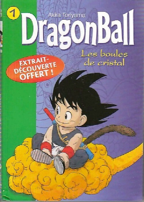Dragon Ball Tome I : Les boules de cristal - Paul Martin - Bibliothèque verte (série actuelle) - Livre