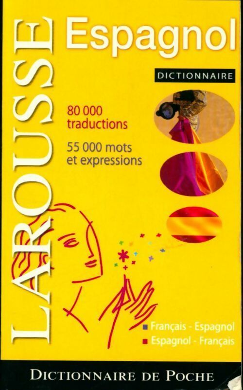 Dictionnaire Français-Espagnol, Espagnol-Français - Collectif ; Larousse -  Larousse de poche - Livre
