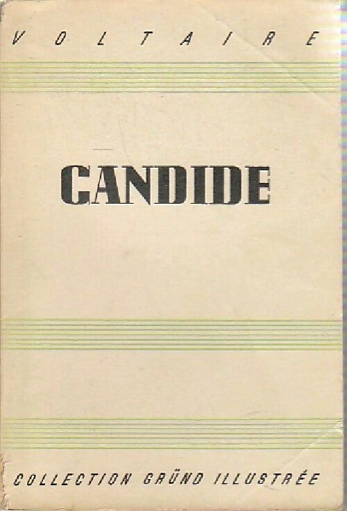 Candide - Voltaire -  Gründ illustrée (1ère série) - Livre
