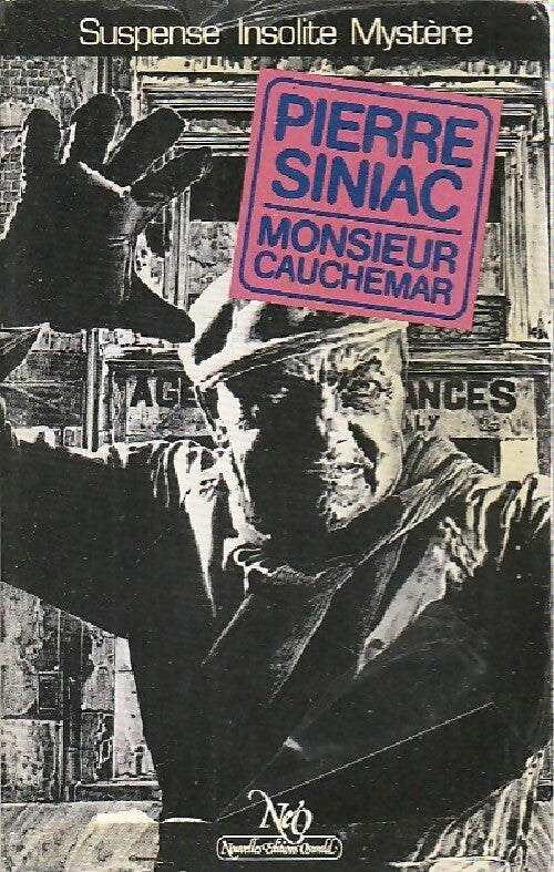 Monsieur Cauchemar - Pierre Siniac - Le miroir obscur - Livre
