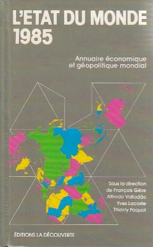 L'état du monde 1985 - Collectif - L'état du Monde - Livre