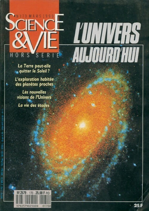 Science & vie hors-série n°170 : L'univers aujourd'hui - Collectif - Science & vie hors-série - Livre
