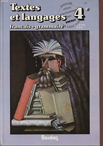 Textes et langages 4e - Collectif - Français premier cycle - Livre