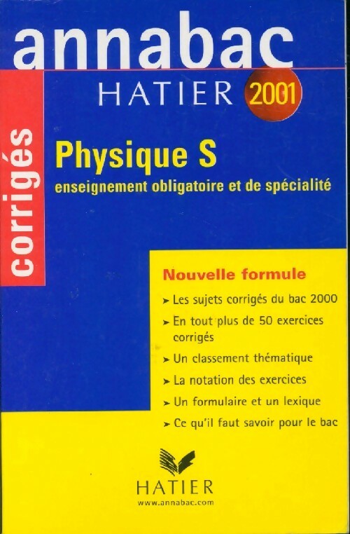 Physique Terminale S Corrigés 2001 - Yves Kaminsky - Annabac - Livre