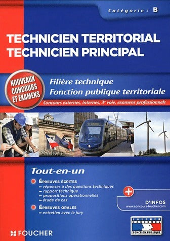 Technicien territorial. Technicien principal catégorie B. - Collectif - Foucher GF - Livre