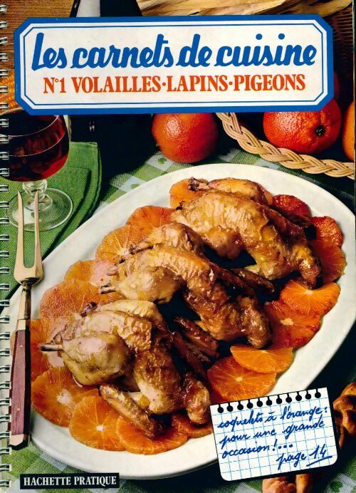 Volailles, lapins, pigeons - Marianne Comolli - Les carnets de cuisine - Livre